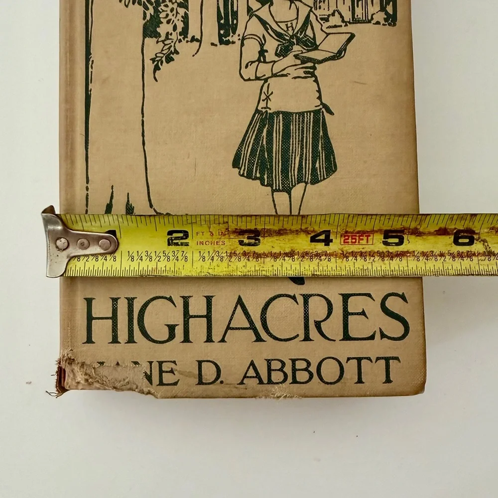 1920 Highacres By Jane D. Abbott,‎ Antique Hardcover Book